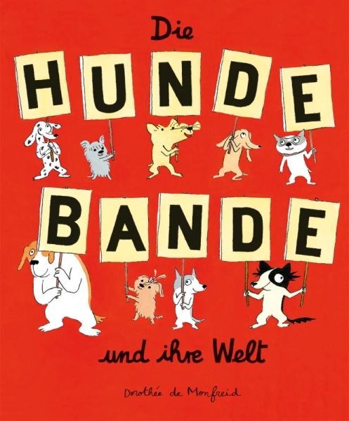 Die Hundebande und ihre Welt